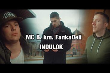 MC B. km. FankaDeli - Indulok
